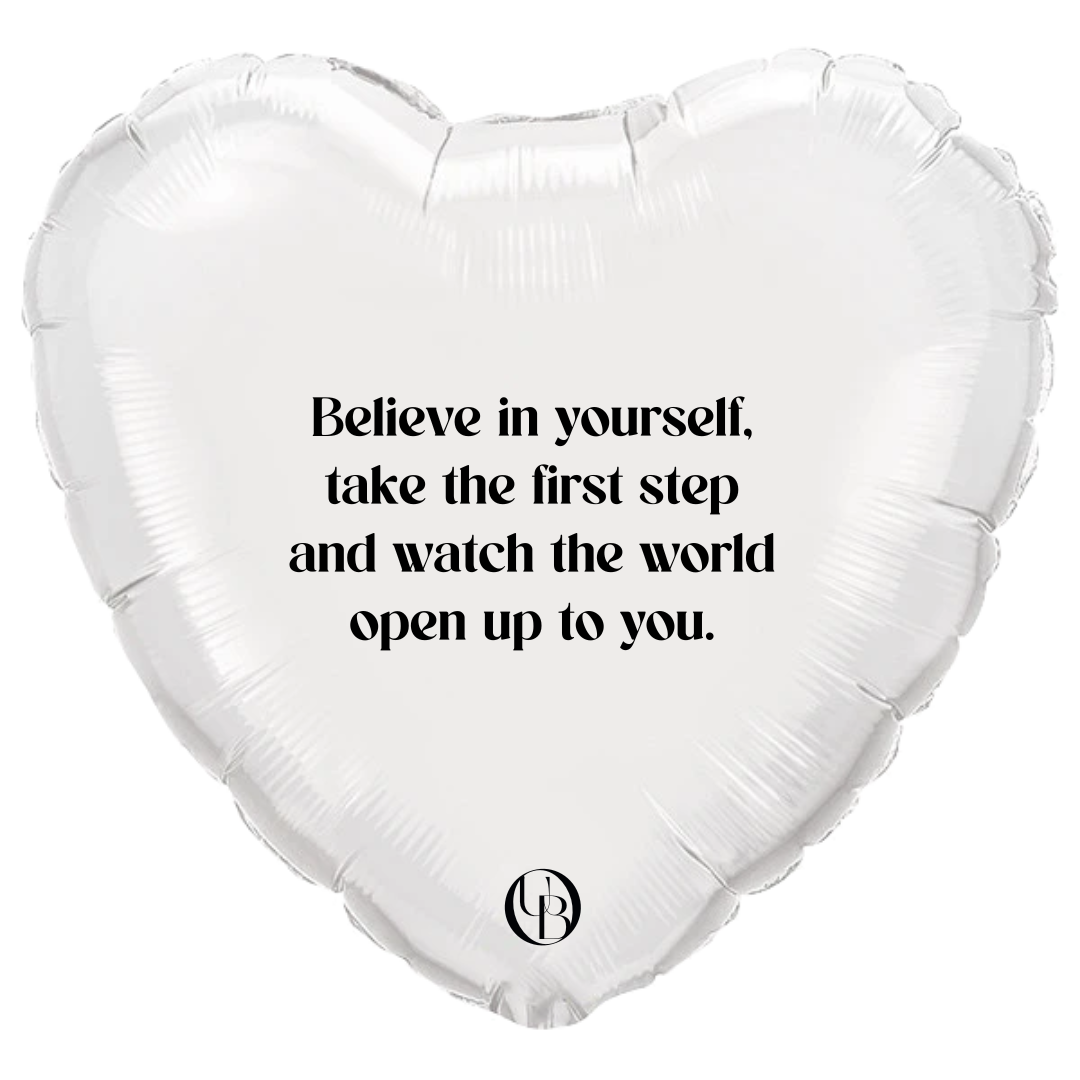 Folieballon support - 'believe in yourself'